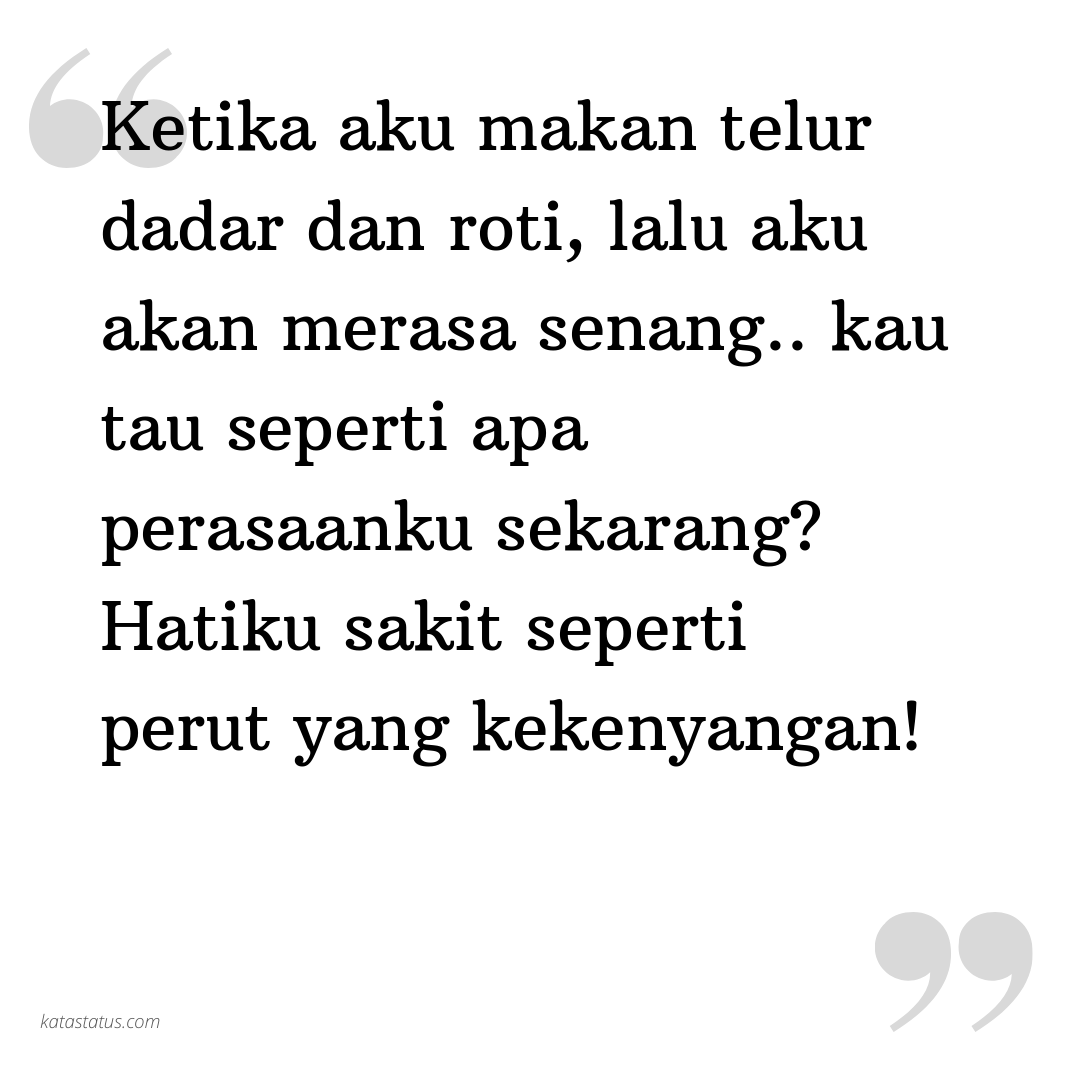 Kata Status Lucu Gokil Ngakak Ketika Aku Makan Telur Dadar Dan Roti