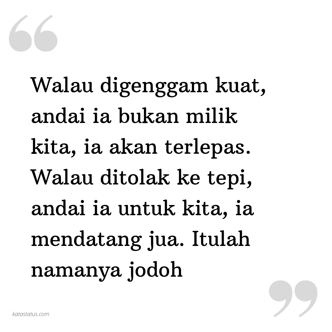 Kata Status Status Cinta Walau Digenggam Kuat